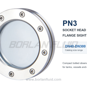 PN3 socket head bolt flange sight glass in DN40 to DN300 catalog sizes